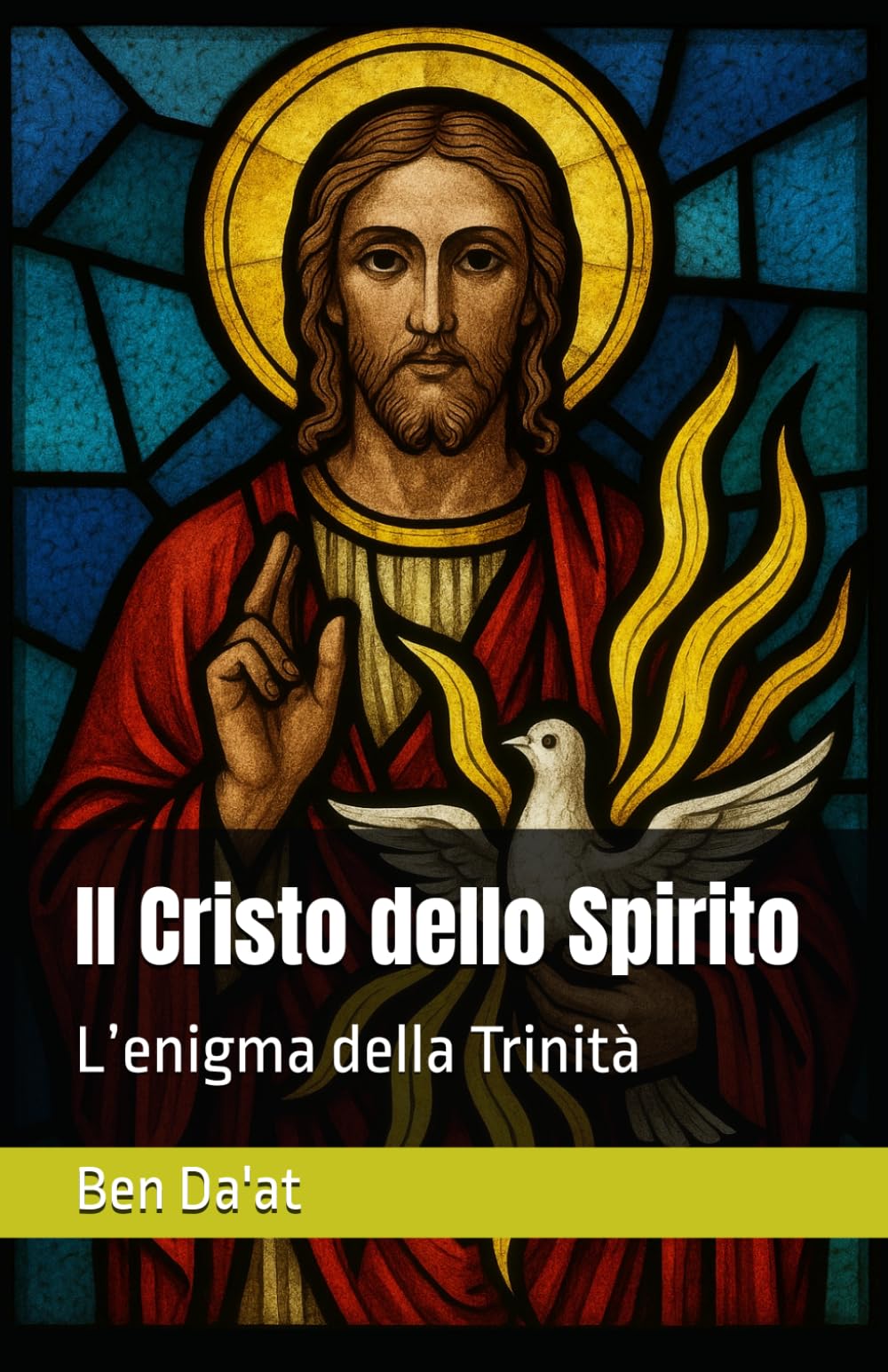 Il Cristo dello Spirito: L’enigma della Trinità: 3 (I mille volti di Cristo)
