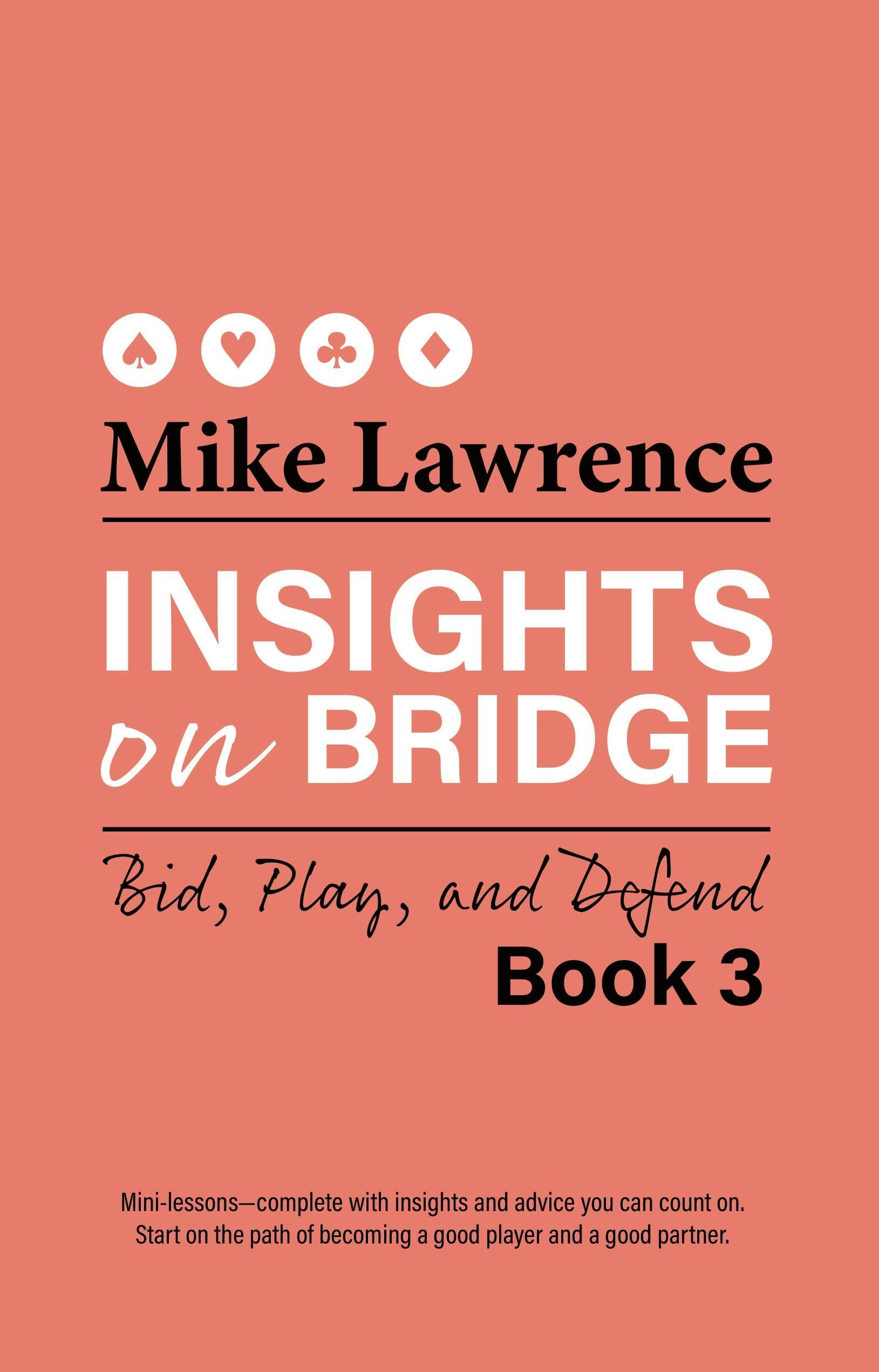 Baron Barclay Bridge Supplies Insights on Book 3: Bid, Play, and Defend