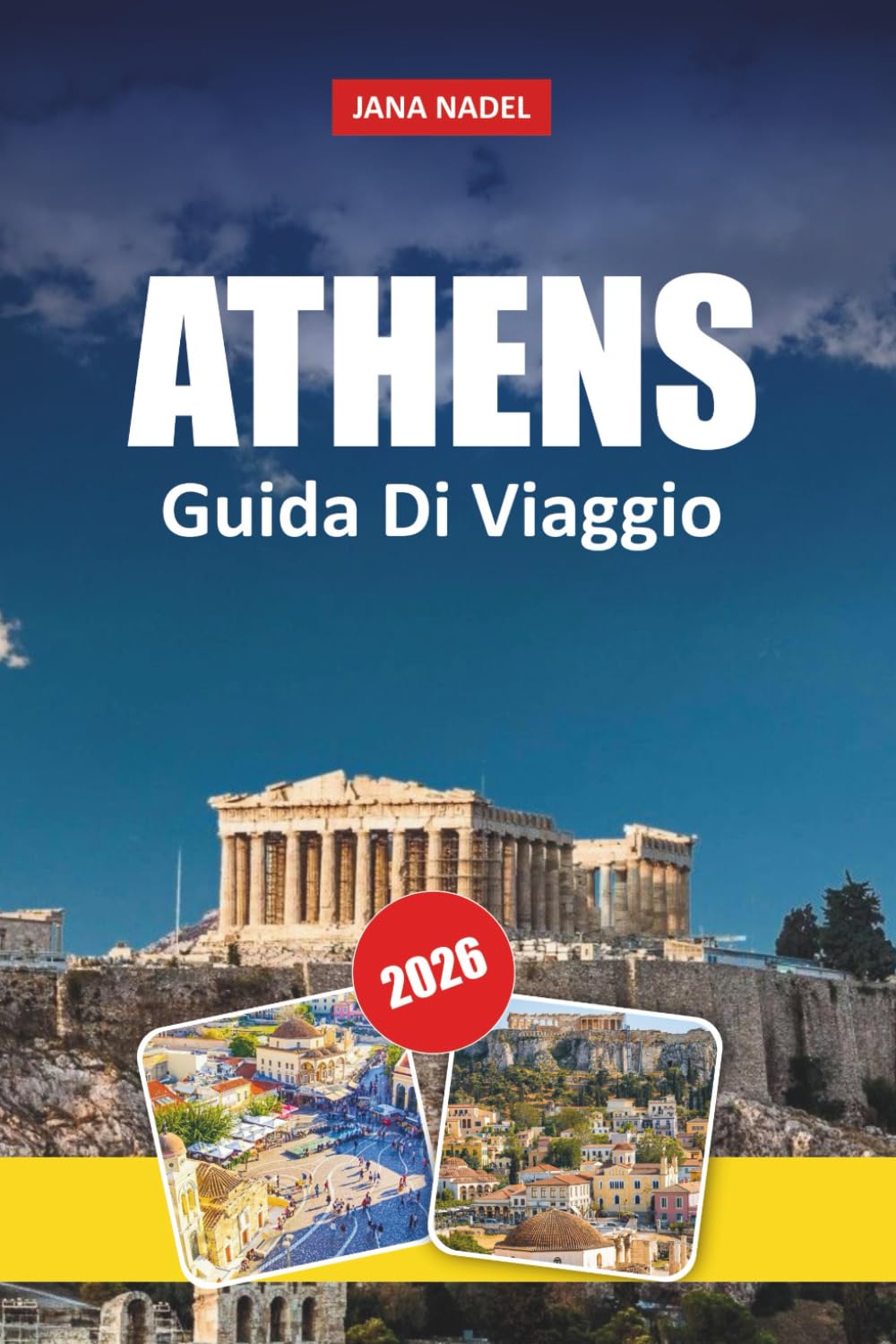 ATENE GUIDA DI VIAGGIO 2026: Monumenti dell'Acropoli, quartieri nascosti, spiagge della Riviera di Atene, gite di un giorno sull'isola e autentica cucina greca
