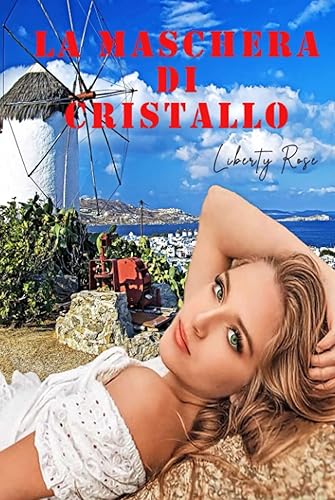 LA MASCHERA DI CRISTALLO