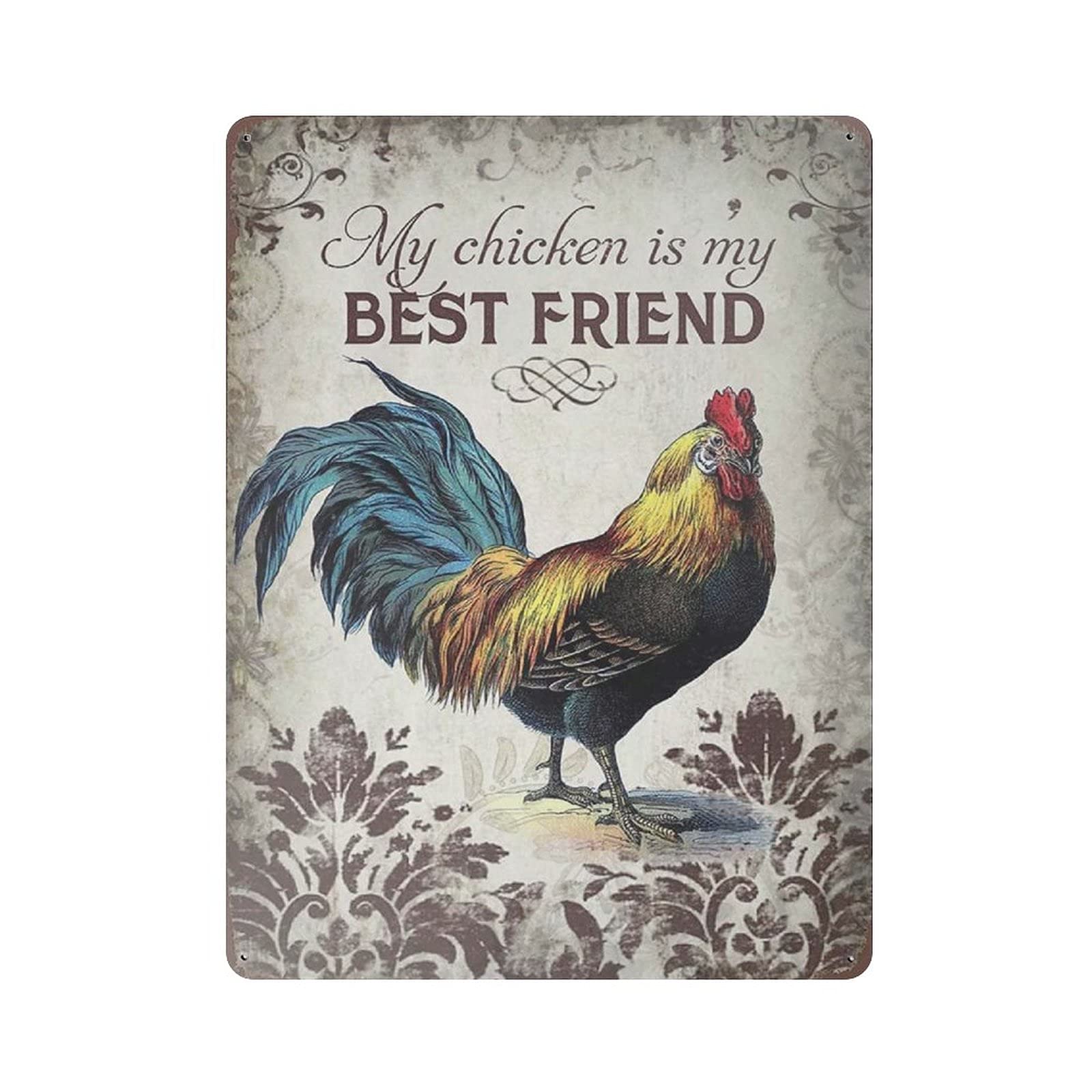 Metal Tin Sign My Best Friend The Rooster Vintage Tin Poster Metal Sign Wall Decoration Country Kitchen Home Garage Decor 16"x12"