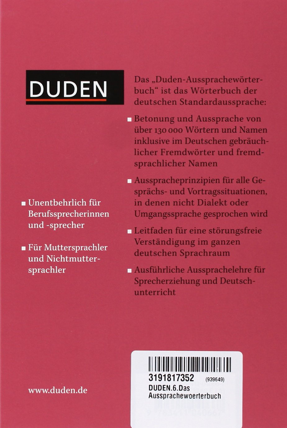 DUDEN 6 Das Aussprachewörterbuch: 6 - Das Ausspracheworterbuch