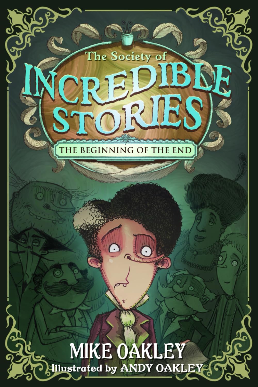 The Society of Incredible Stories: The Beginning of the End