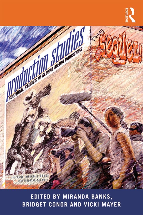 Production Studies, The Sequel! Livre de sociologie des médias mondiaux en anglais