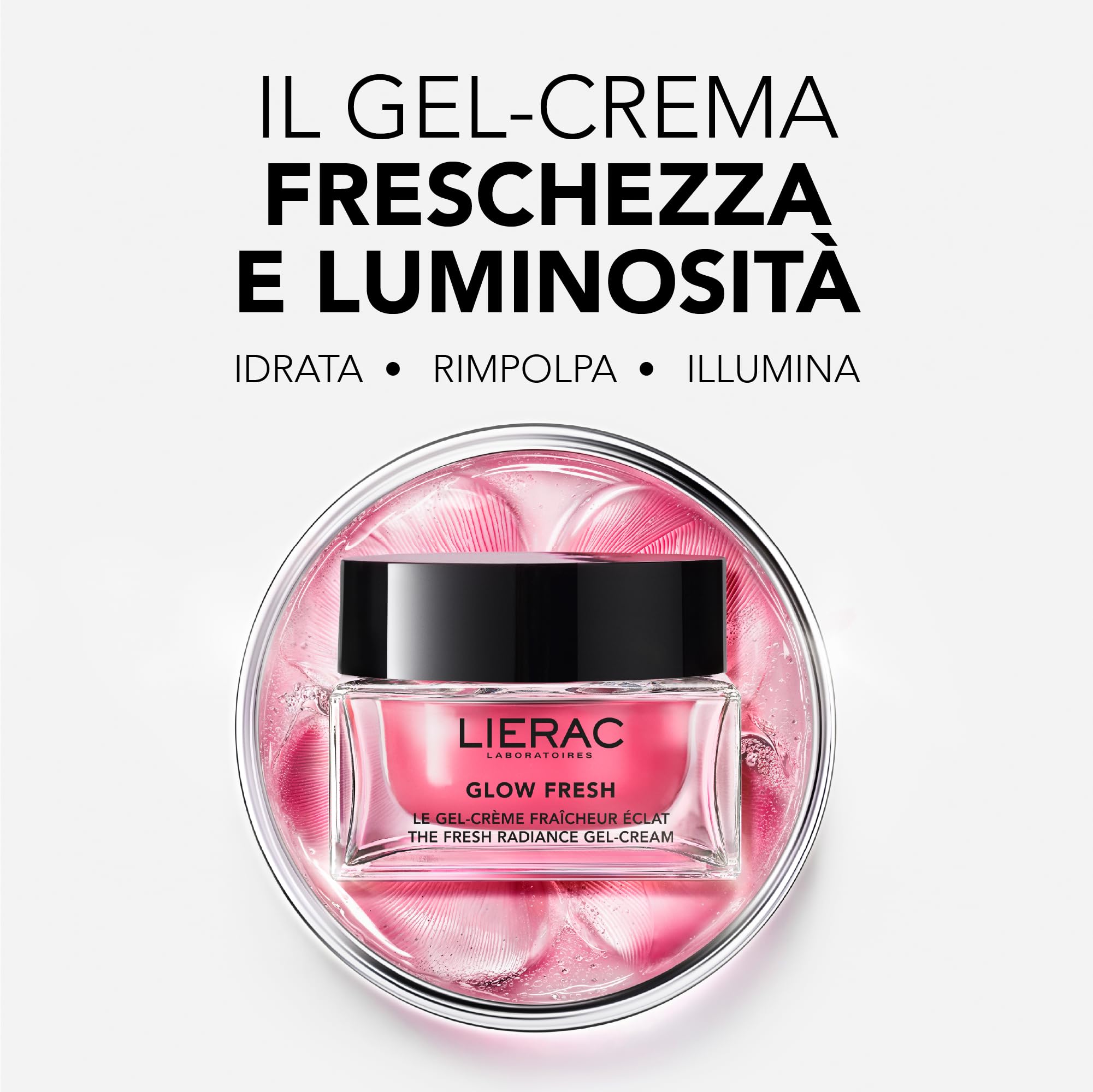Lierac - Glow Fresh - Il Gel-Crema Freschezza e Luminosità RICARICA - 50ml