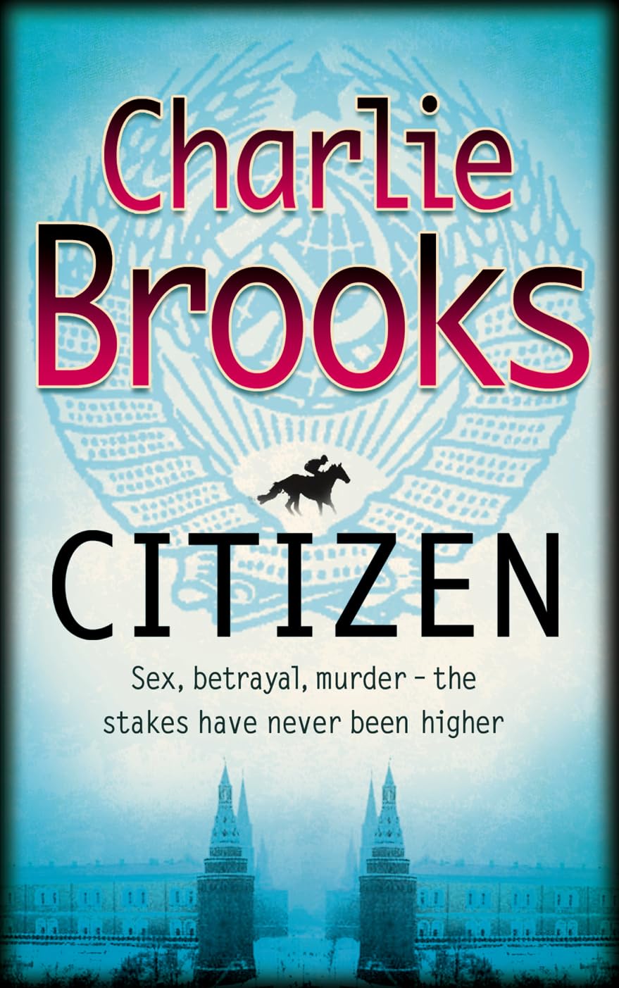 Citizen by Charlie Brooks PAPERBACK 9780007286409