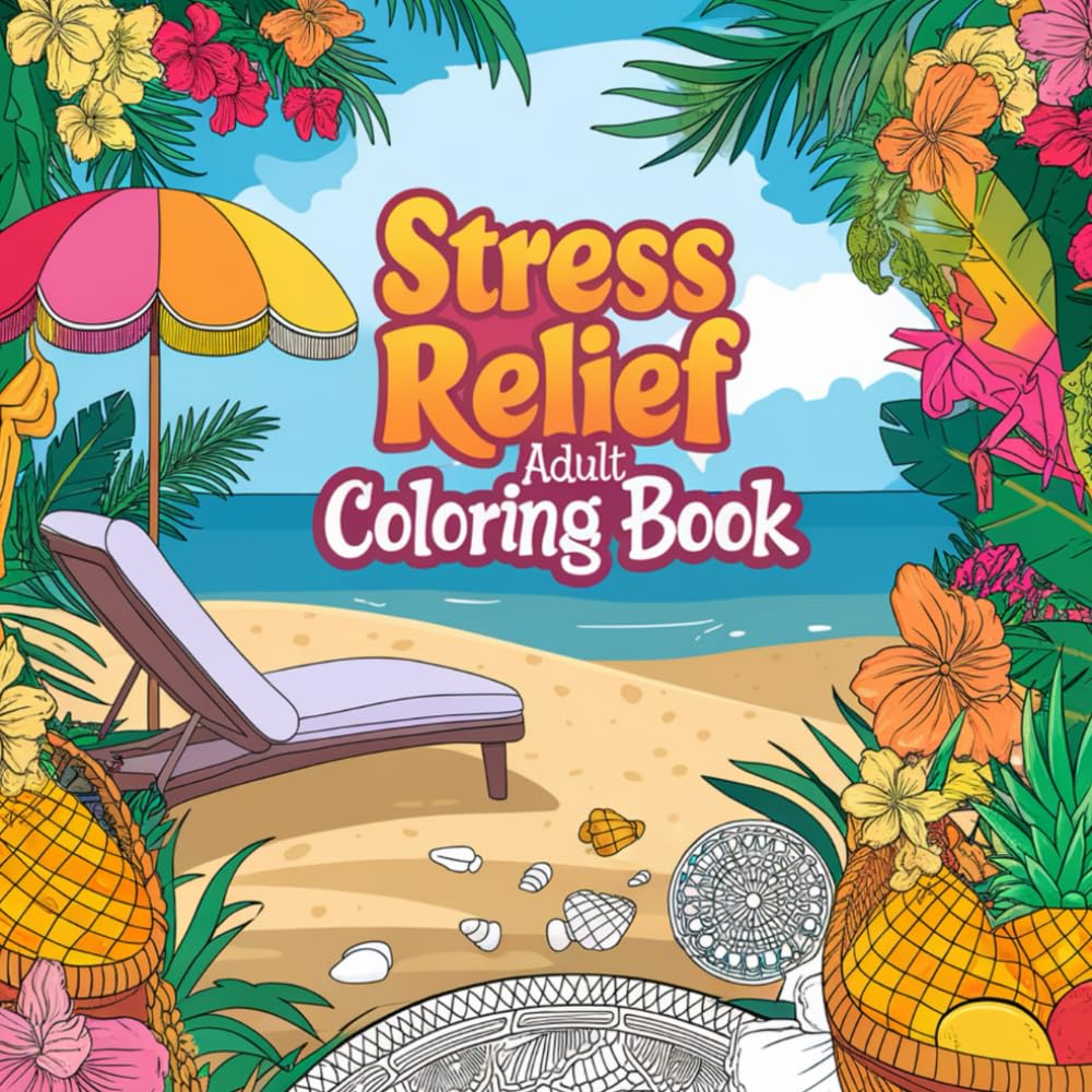 Stress Relief: Adult coloring book