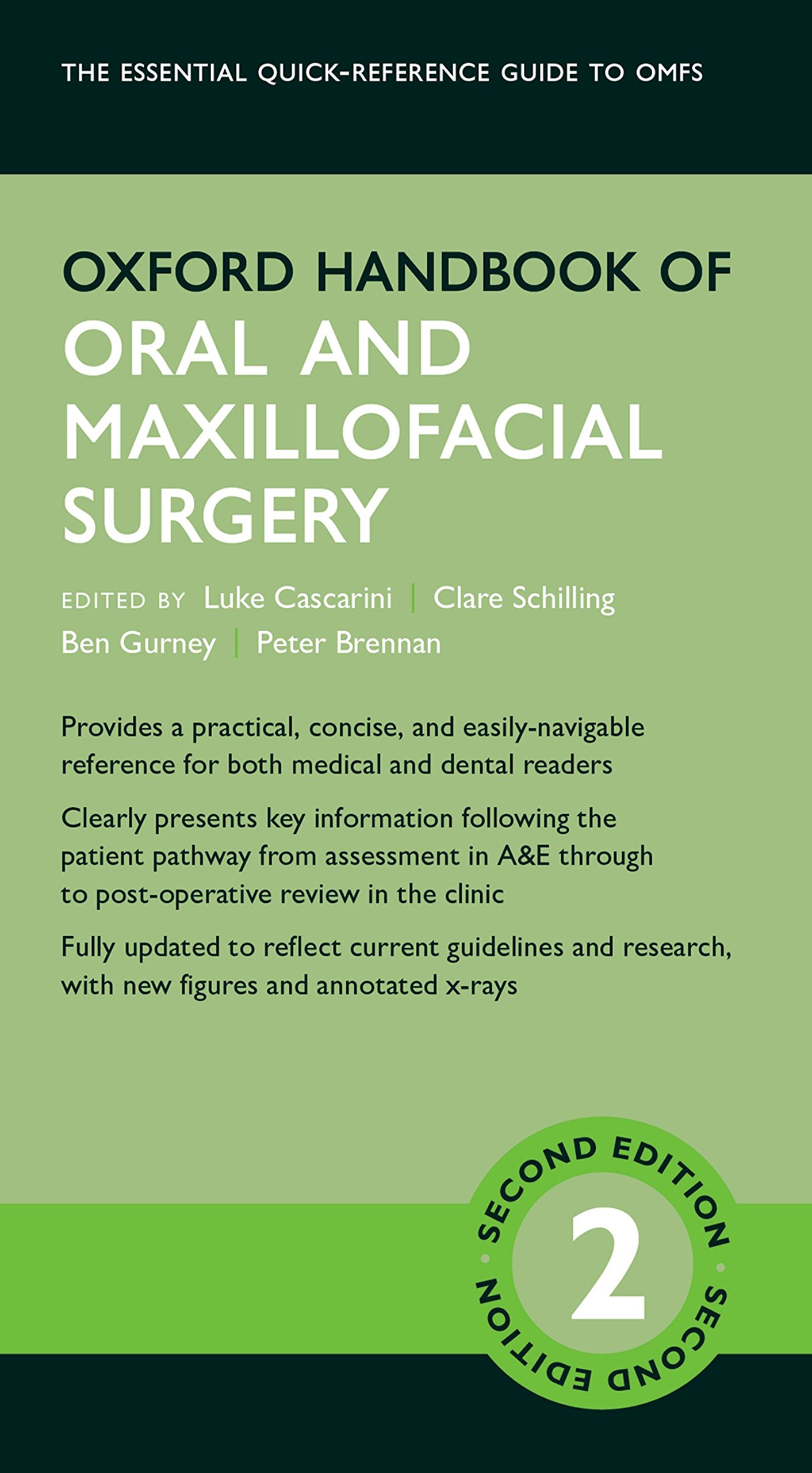 Oxford Handbook of Oral and Maxillofacial Surgery (Oxford Medical Handbooks) (English Edition)