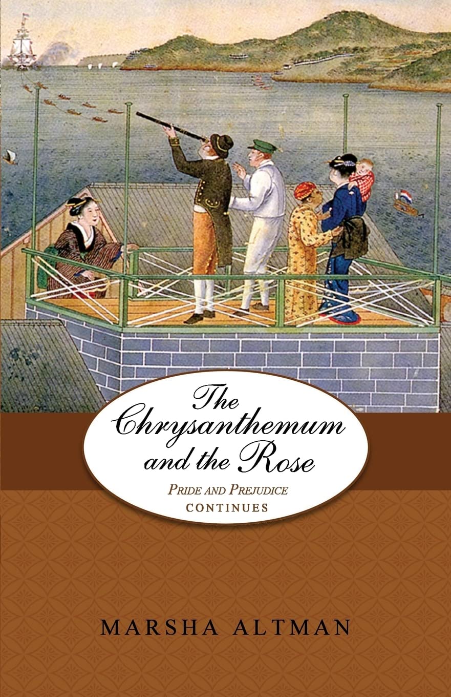 The Chrysanthemum and the Rose: Pride and Prejudice Continues: Volume 8 (The Darcys and the Bingleys)