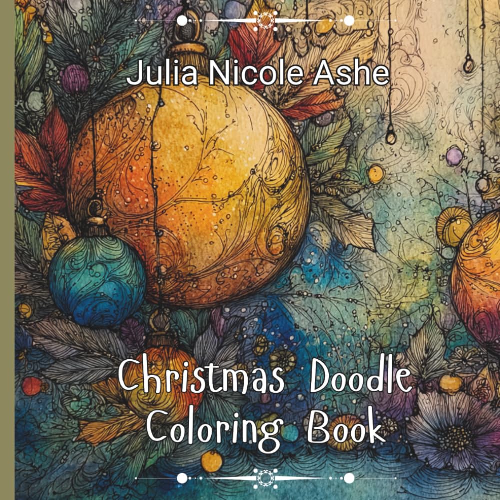Christmas Doodle Coloring Book (Christmas Coloring Books, Trace & Color Books & Christmas Stories)