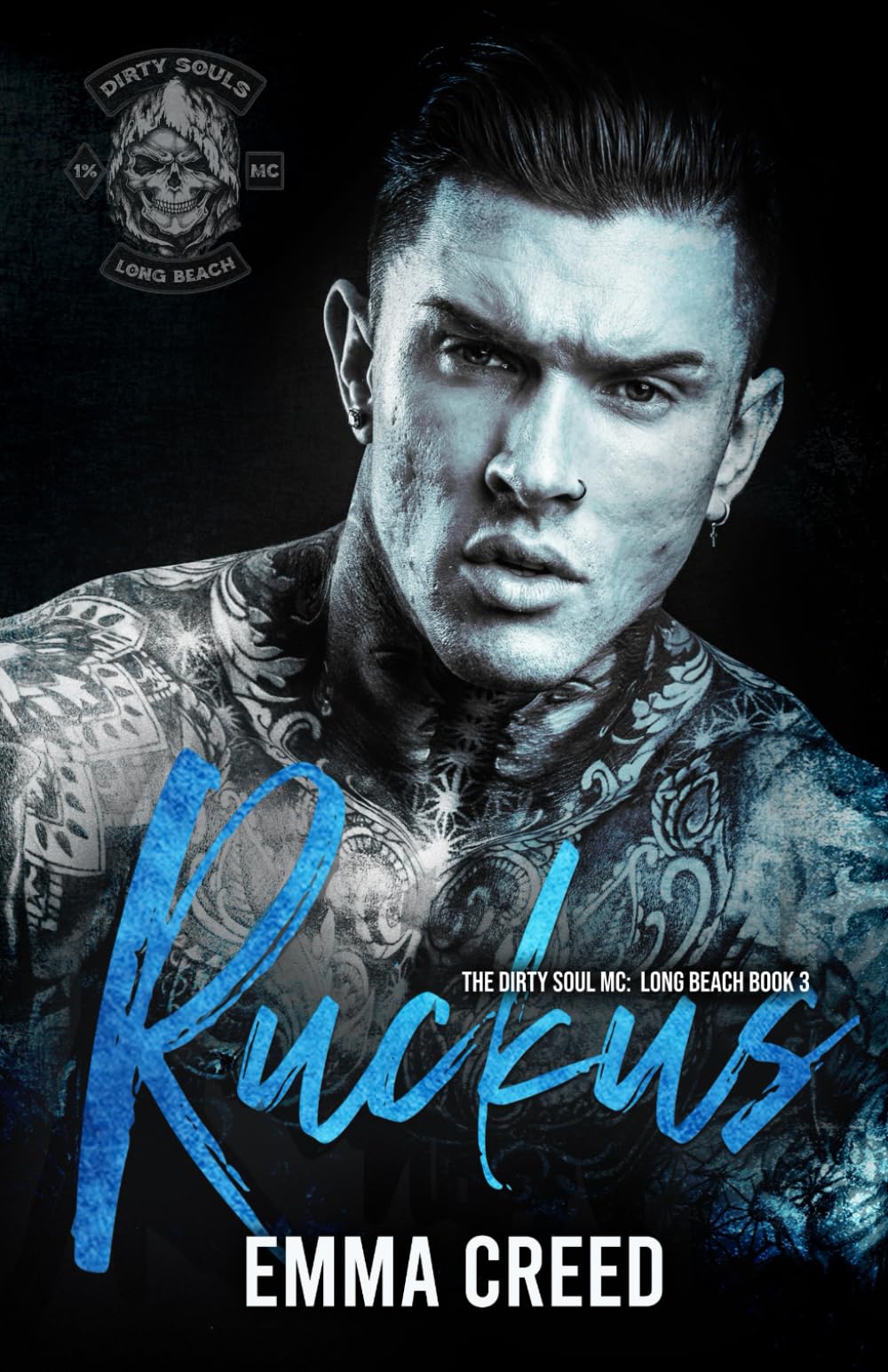 Ruckus (Dirty Soul MC: Long Beach)