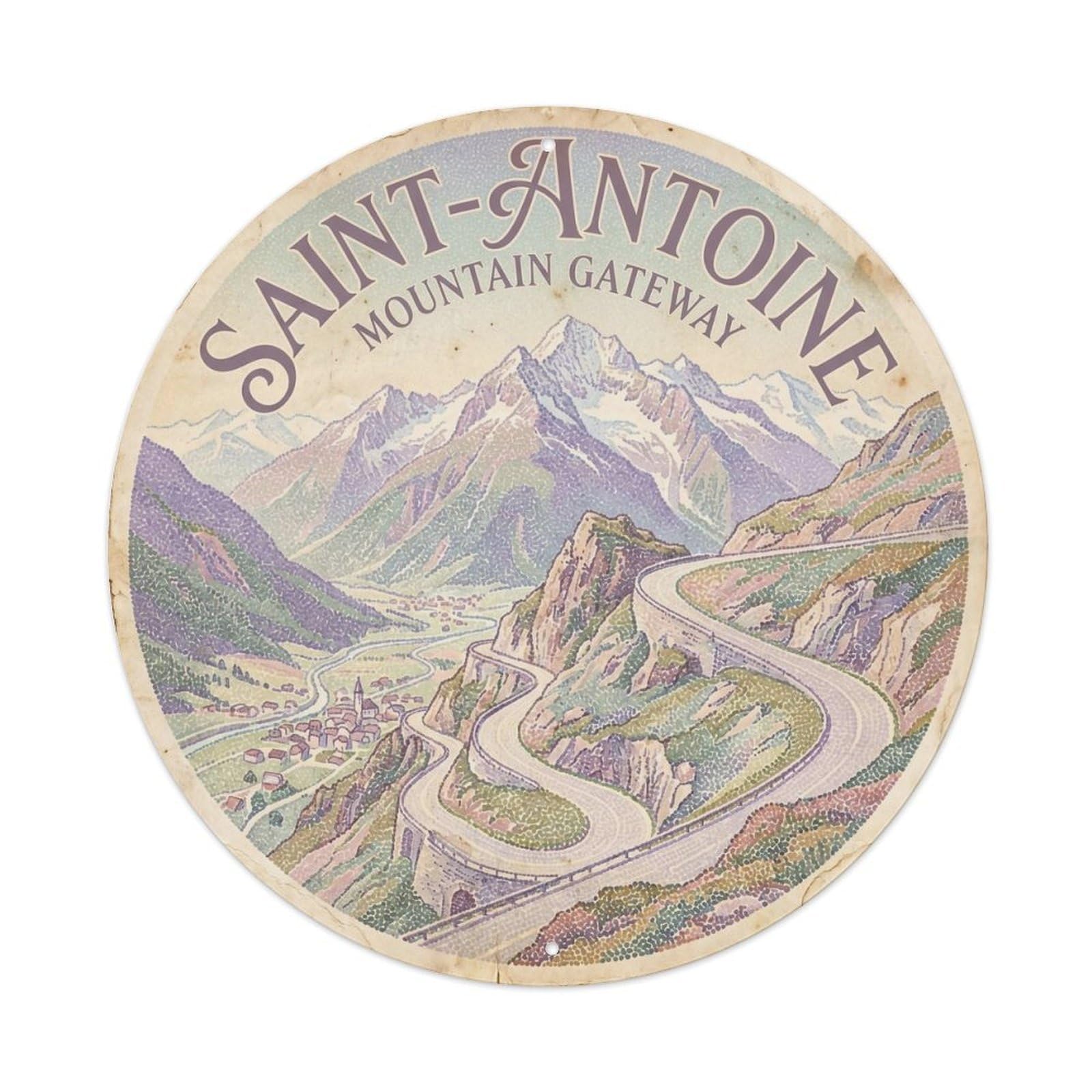 Saint Antoine Mountain Gateway Switzerland Alpine Travel Metal Tin Sign Plaque Wall Decor for Cafe, Man Cave, Club Bar, Office, Home Garden Round Metal Poster 8x8Inch