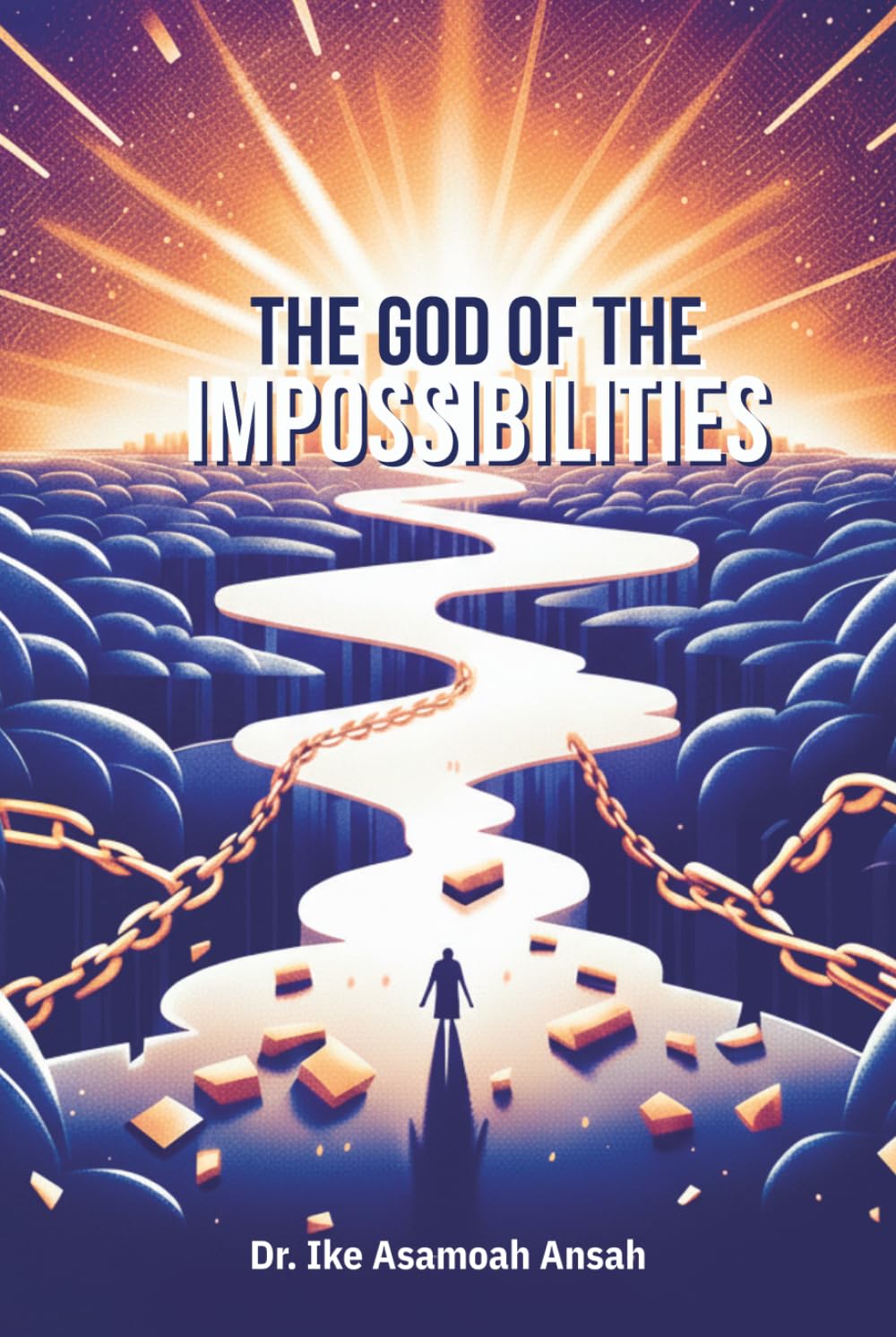 The God of The Impossibilities