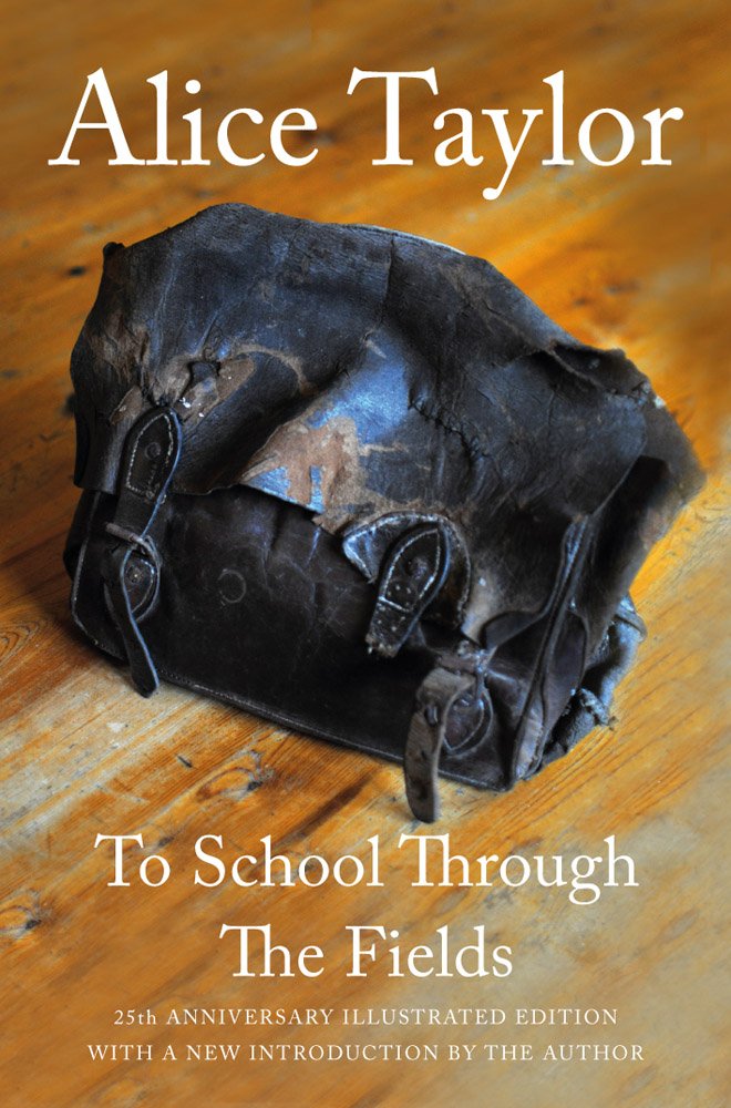 To School Through the Fields: 25th Anniversary Illustrated Edition