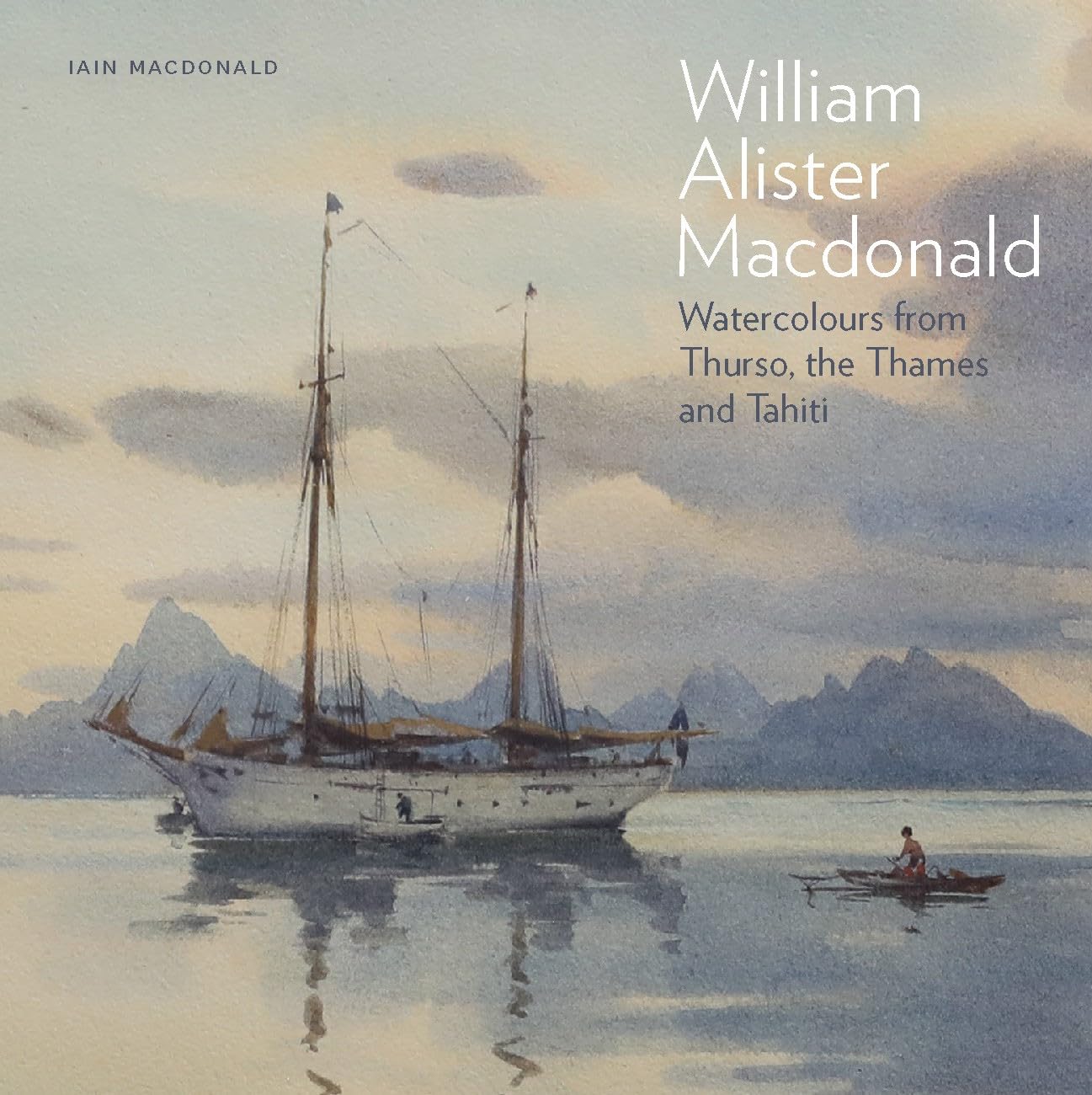 William Alister Macdonald aquarelles paysages de Thurso de la Tamise et de Tahiti
