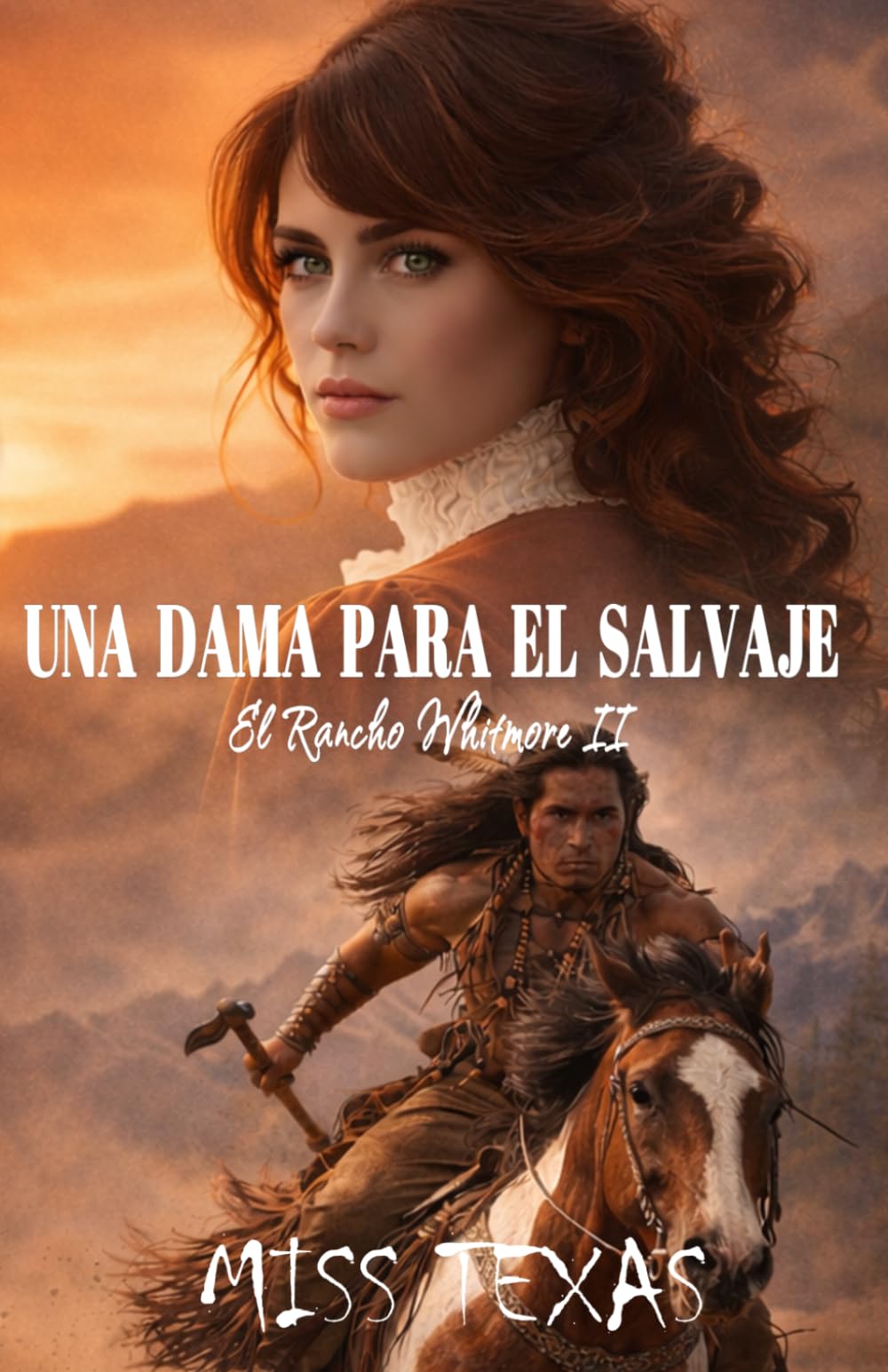 UNA DAMA PARA EL SALVAJE (El Rancho Whitmore)