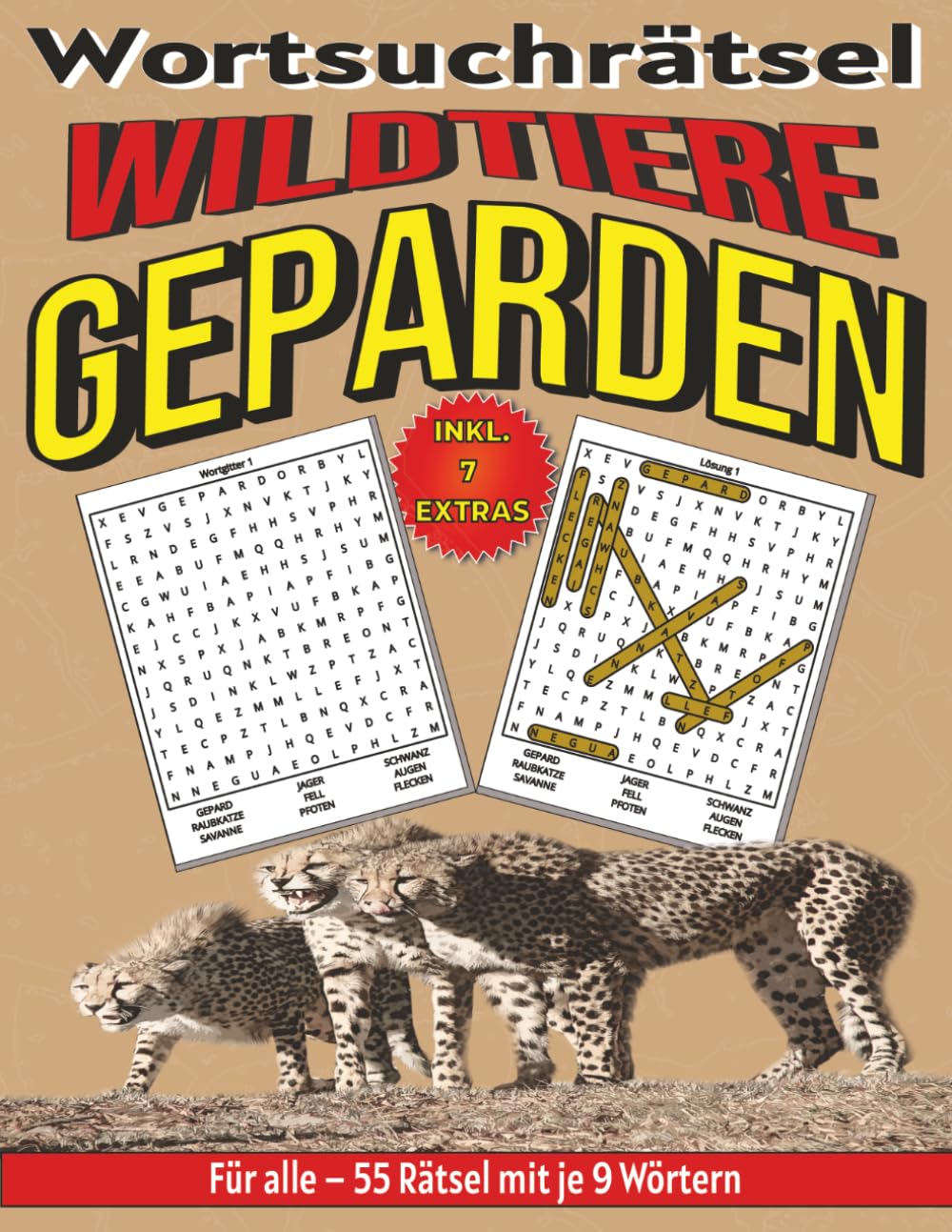 Geparden – Wortsuchrätsel: Bildschirmfreier Rätselspaß für Geist, Konzentration und Entspannung (Wortsuchrätsel – Wildtiere für alle)