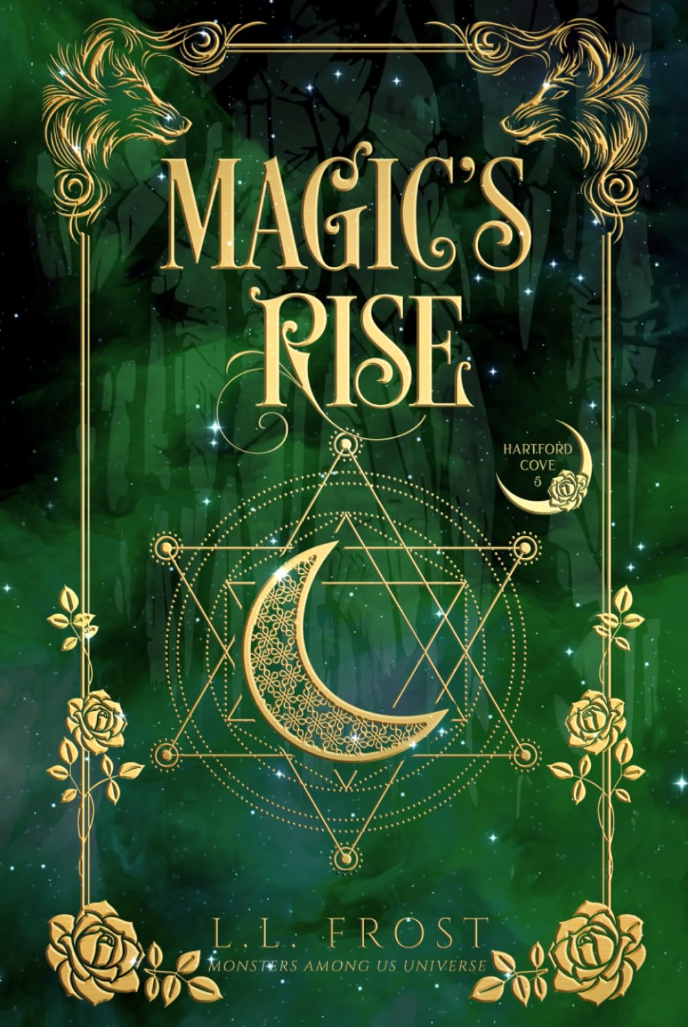 Magic's Rise: Monsters Among Us Universe (Hartford Cove Series)