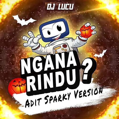 Ngana Rindu? (Adit Sparky Version)