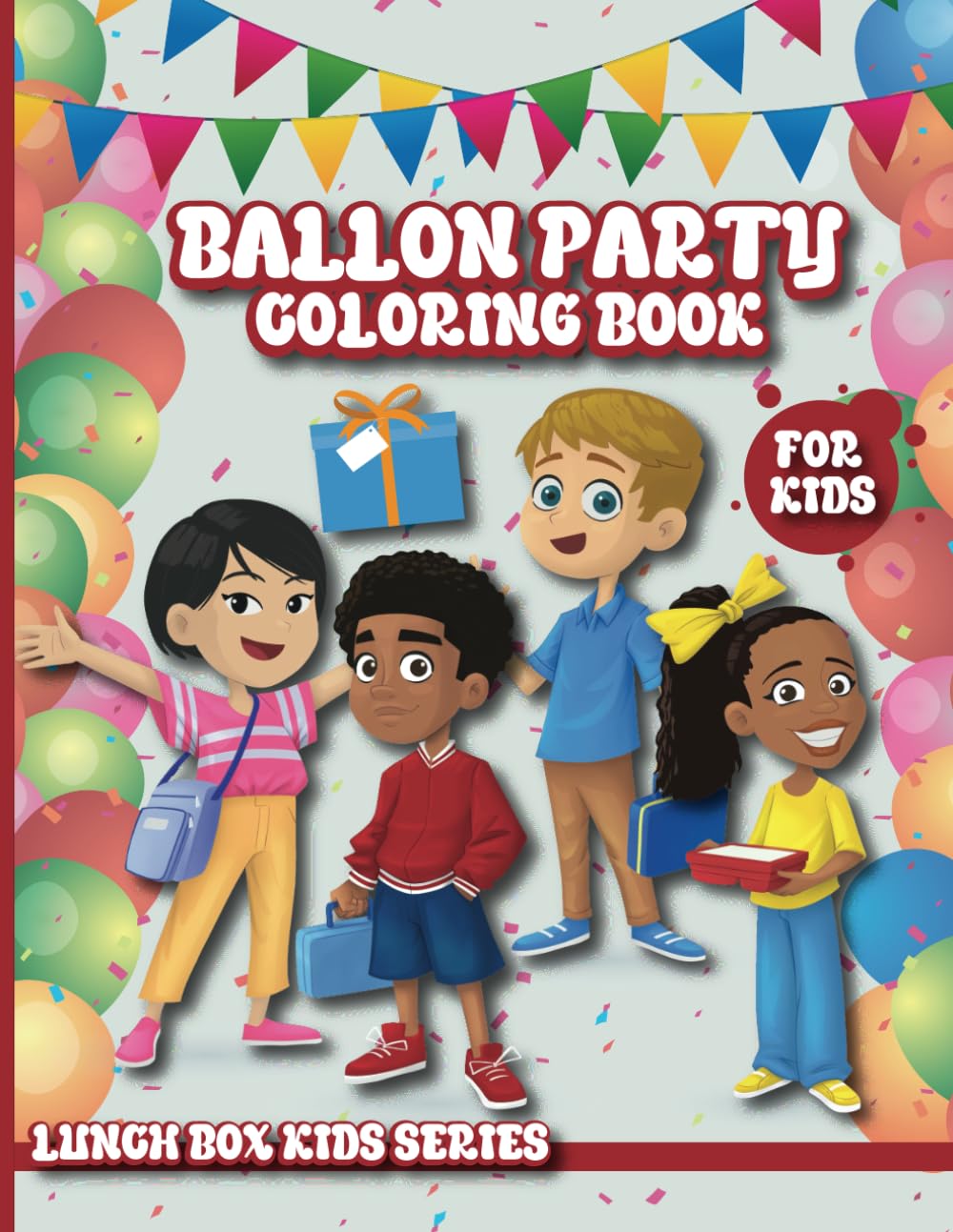 Lunch Box Kids: Ballon Party: A Delightful kids coloring book filled with excitement, decoration and balloons
