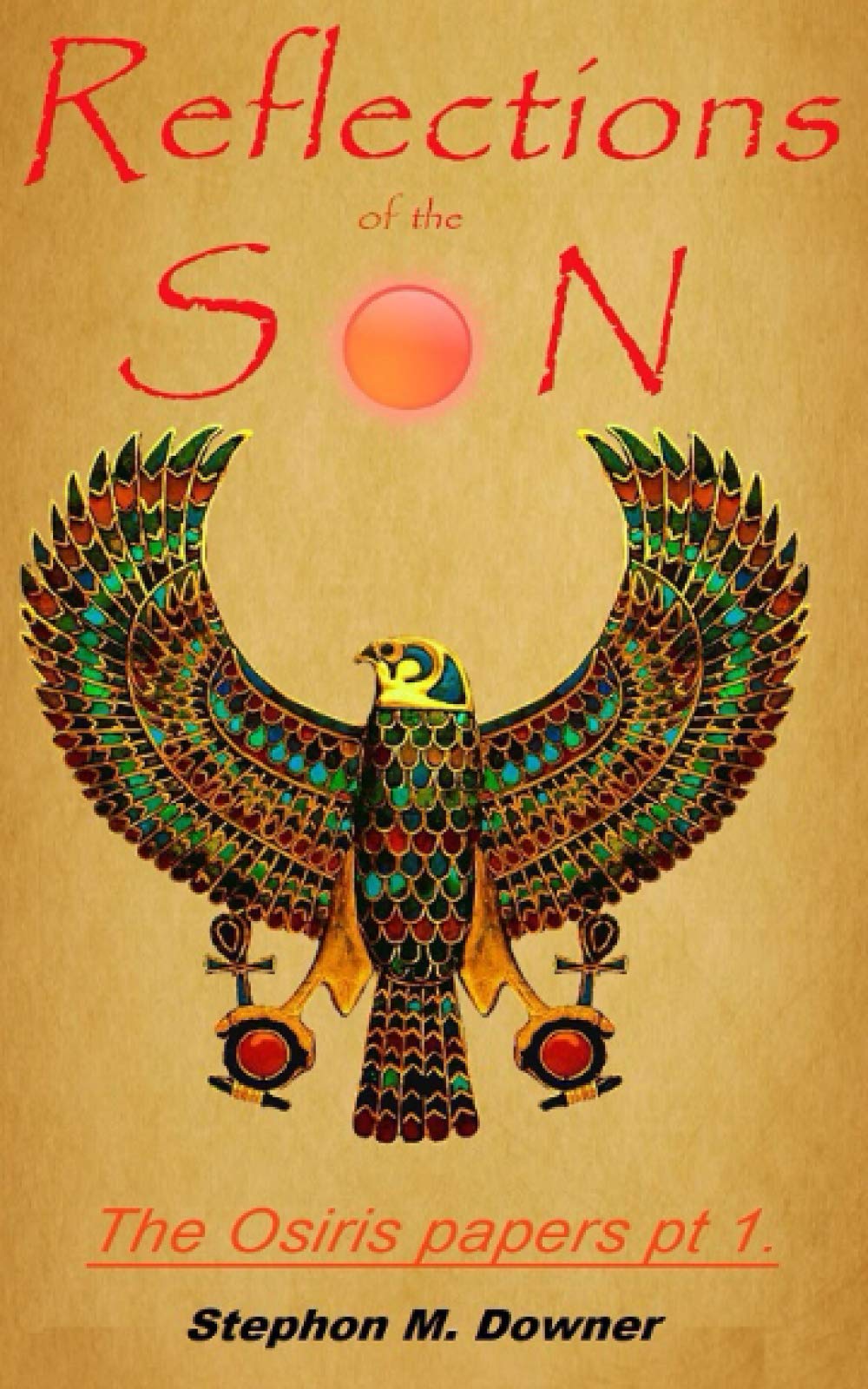 Reflections of the Son: The Osiris Papers pt. 1
