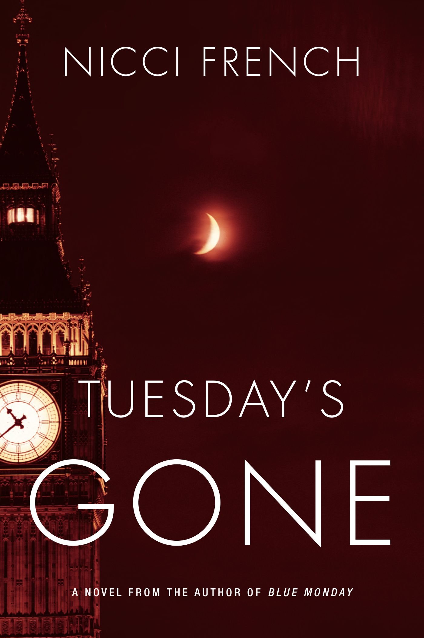 Buy Tuesday's Gone: A Frieda Klein Novel โ BookShops.in