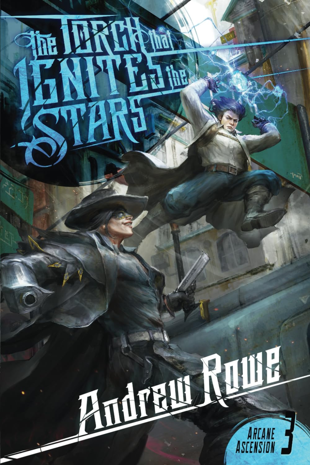 The Torch that Ignites the Stars (Arcane Ascension)