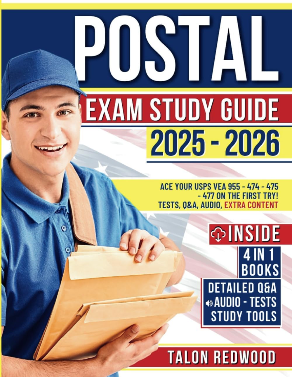 Postal Exam Study Guide: Ace your USPS VEA 955 - 474 - 475 - 477 on the First Try | Tests, Q&A, Audio, Extra Content