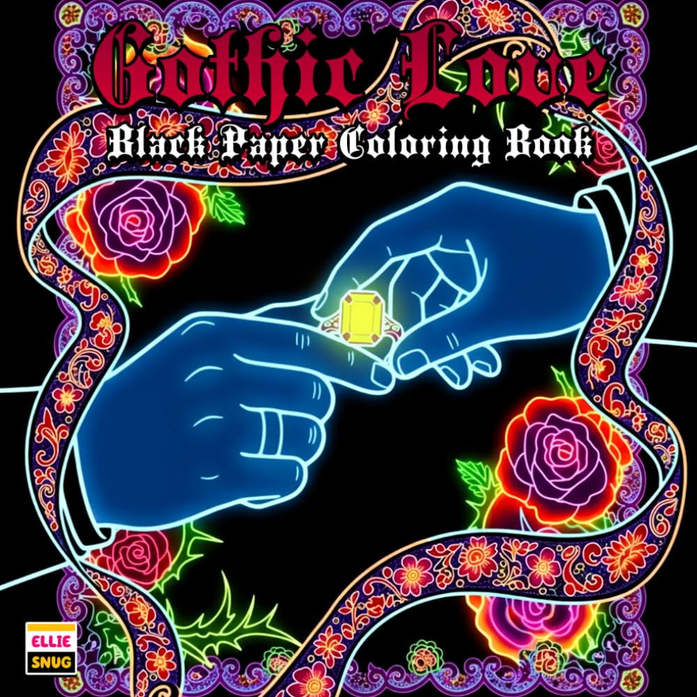 Gothic Love Black Paper Coloring Book: Gothic Romance Designs with Bold Dark Pages, High Contrast Artwork, and Timeless Romantic Style