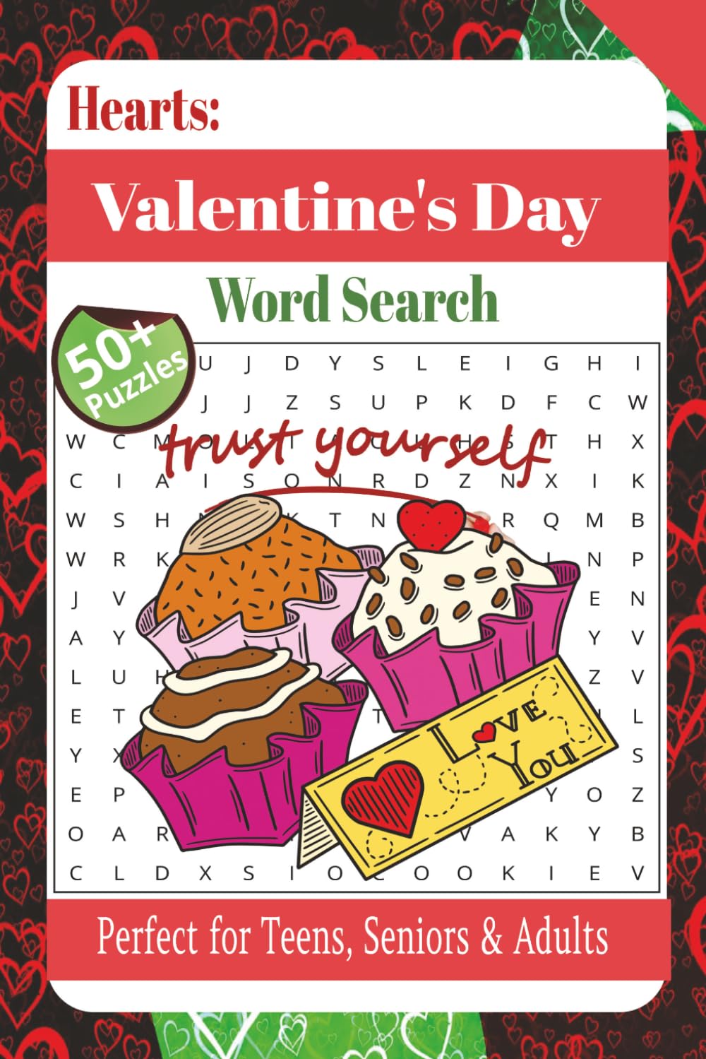 Hearts Valentine's Day Word Search Puzzle Book: Word Searches with Easy to Read Print about Valentine's Day Word Search, Self Love Puzzles, Valentines Word Search Girls and More | 6x9 inches, 110 pages | 50+ Puzzles... Gift for Vacations, Holidays