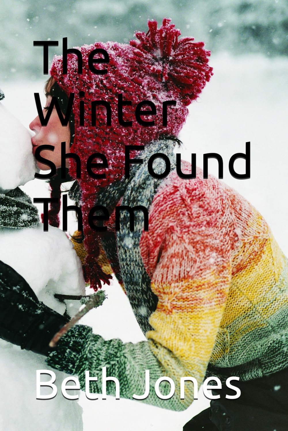 The Winter She Found Them
