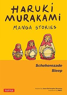 Haruki Murakami Manga Stories 3: Scheherezade; Sleep