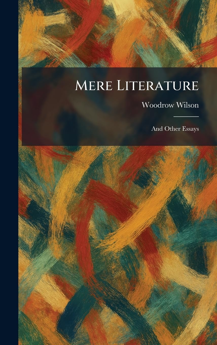 Mere Literature: And Other Essays