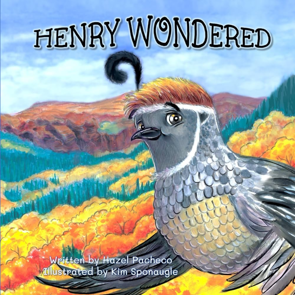 HENRY WONDERED: A Story About Jealousy, Serendipity, And . . . Flamenco! (Henry and Friends)