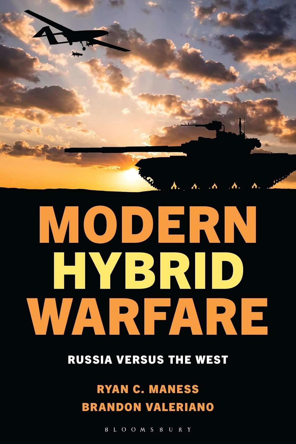 Modern Hybrid Warfare: Russia versus the West      Kindle Edition