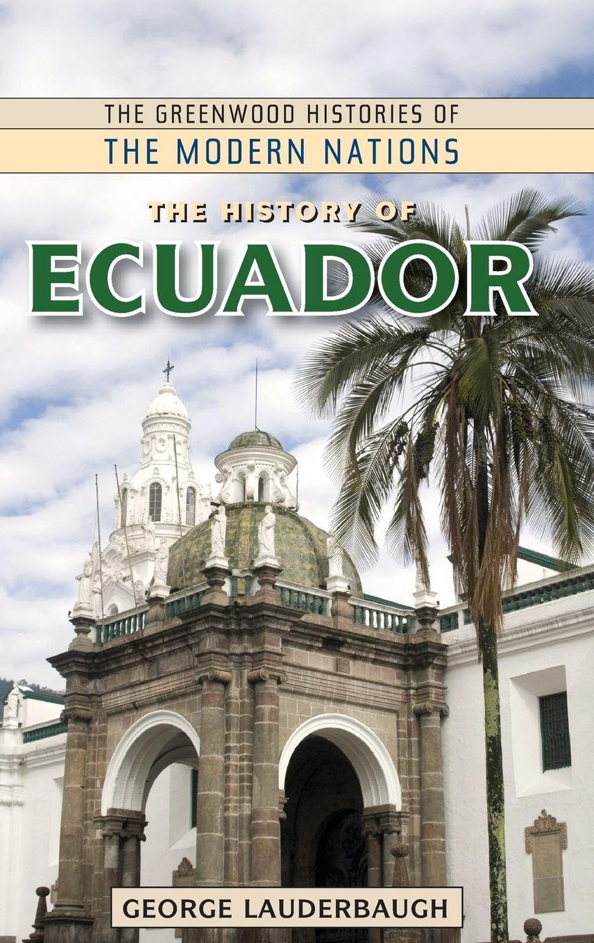 Buy The History of Ecuador โ BookShops.in