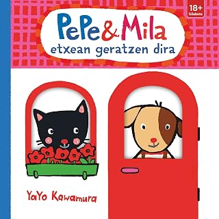 Pepe & Mila Etxean Geratzen Dira