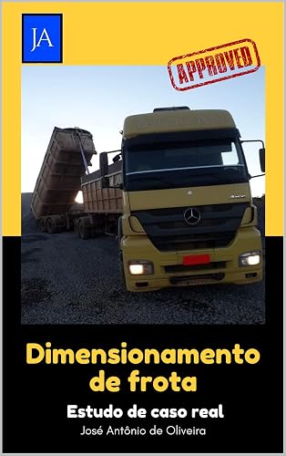 Dimensionamento de frotas: Estudo de caso real