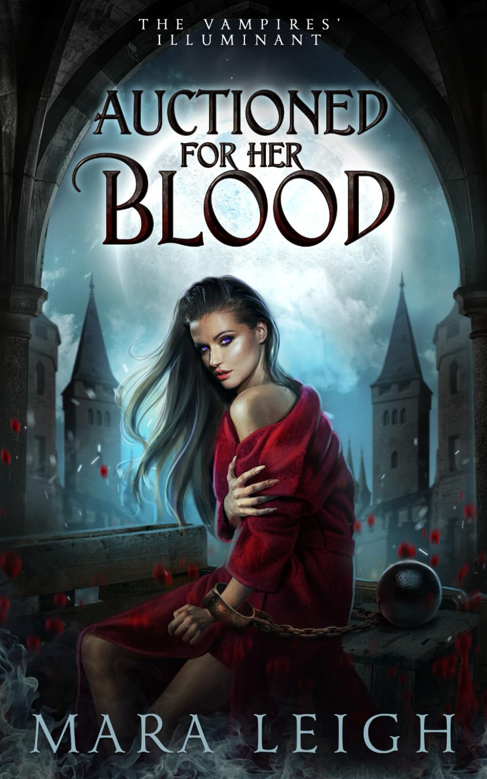Auctioned for Her Blood: The Vampires' Illuminant Book 1