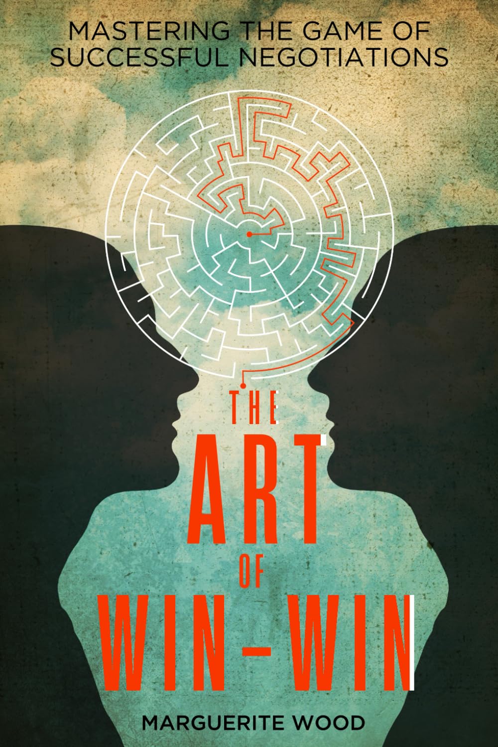 The Art of Win-Win: Mastering the Game of Successful Negotiations