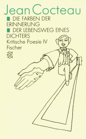 Werkausgabe / Die Farben der Erinnerung /Der Lebensweg eines Dichters: Kritische Poesie IV