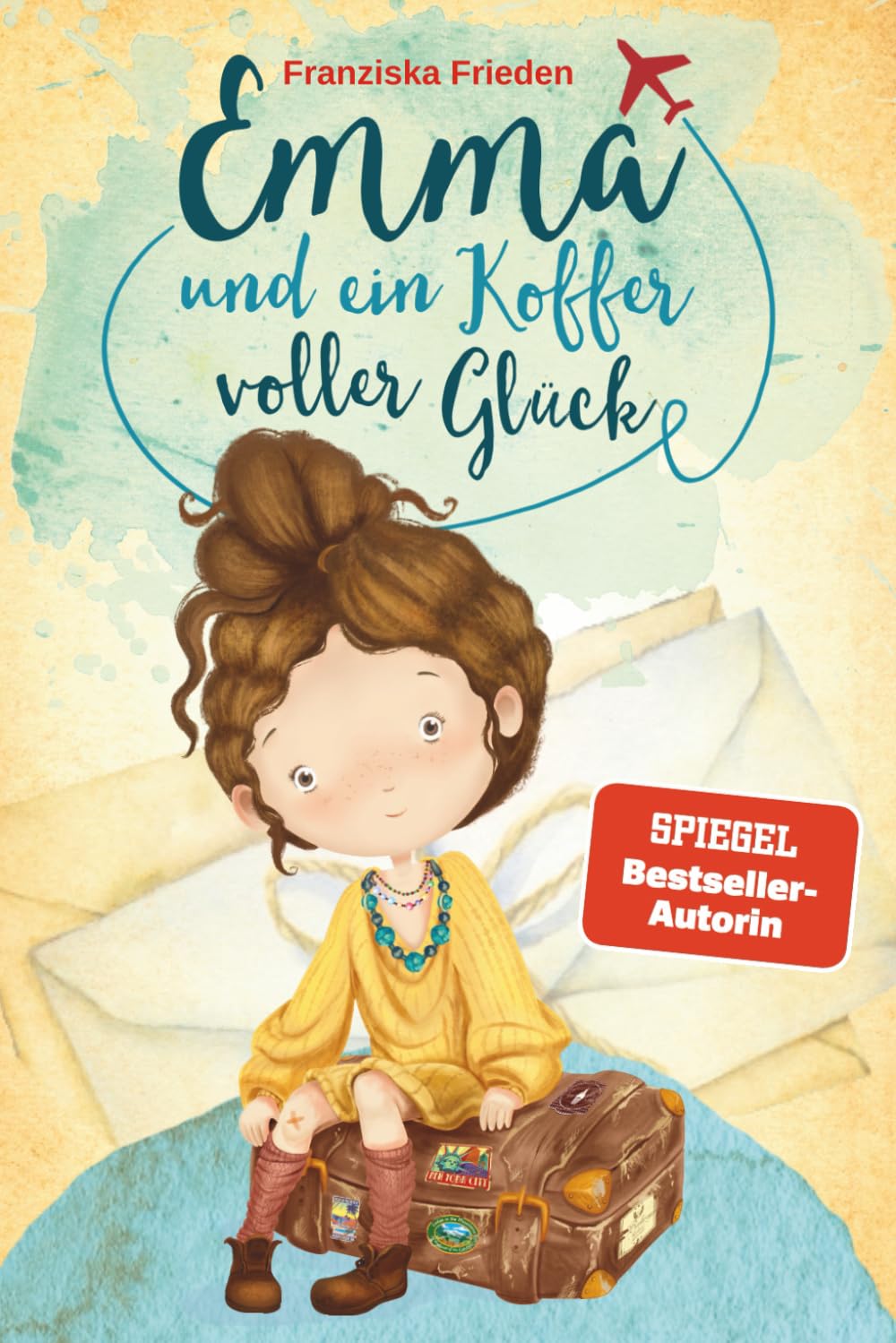 Emma und ein Koffer voller Glück – Ein Kinderbuch über Selbstliebe, Selbstvertrauen und das Glück, das in uns wohnt (Die Emma Bücher sind das perfekte ... Für Kinder im Alter von 6-10 Jahren, Band 1)