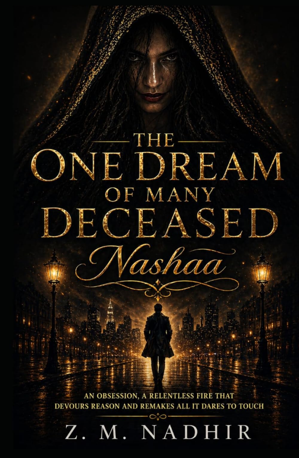 The One Dream of Many Deceased: Nashaa