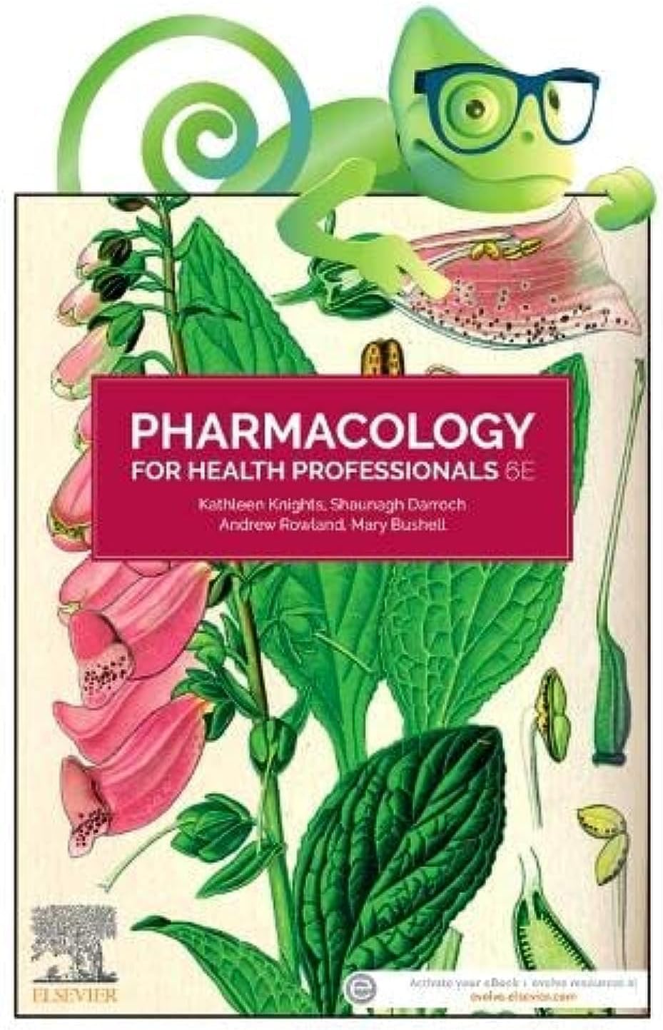 Pharmacology for Health Professionals, 6e: Includes Elsevier Adaptive Quizzing for Pharmacology for Health Professionals 6e Paperback – March 21, 2023