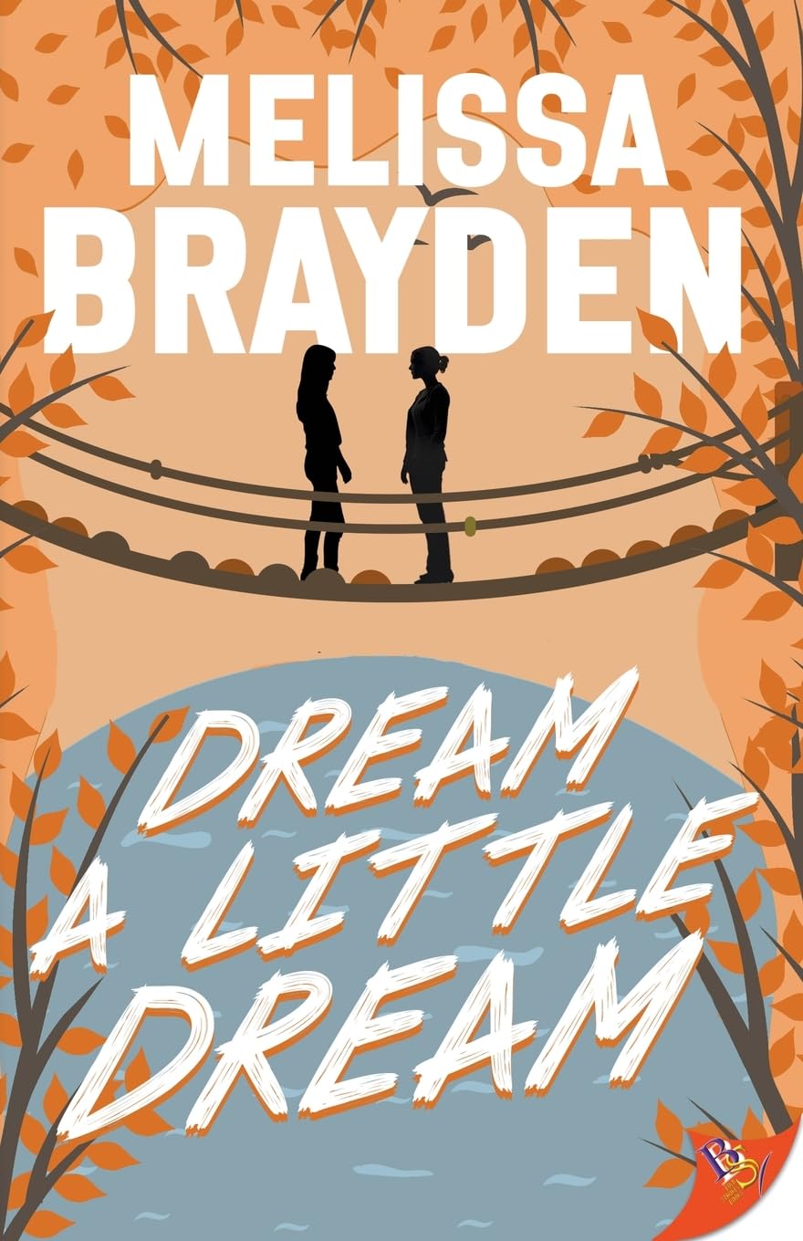 Dream a Little Dream