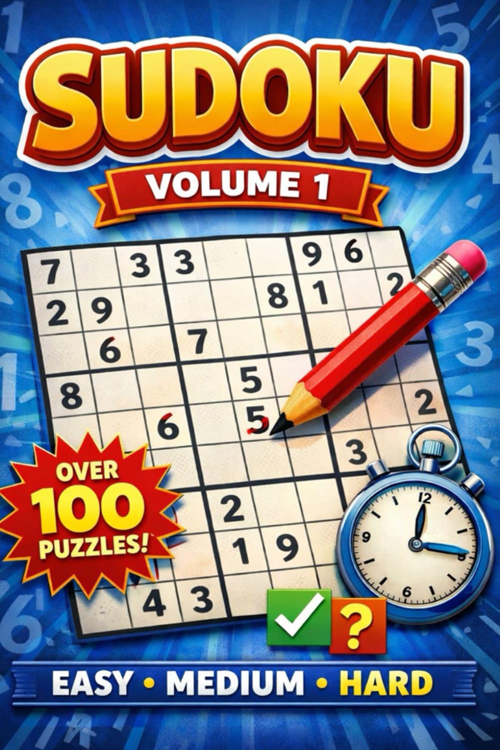 Sudoku Puzzle Book - Volume 1: Sharpen Your Mind with 100 Sudoku Challenges