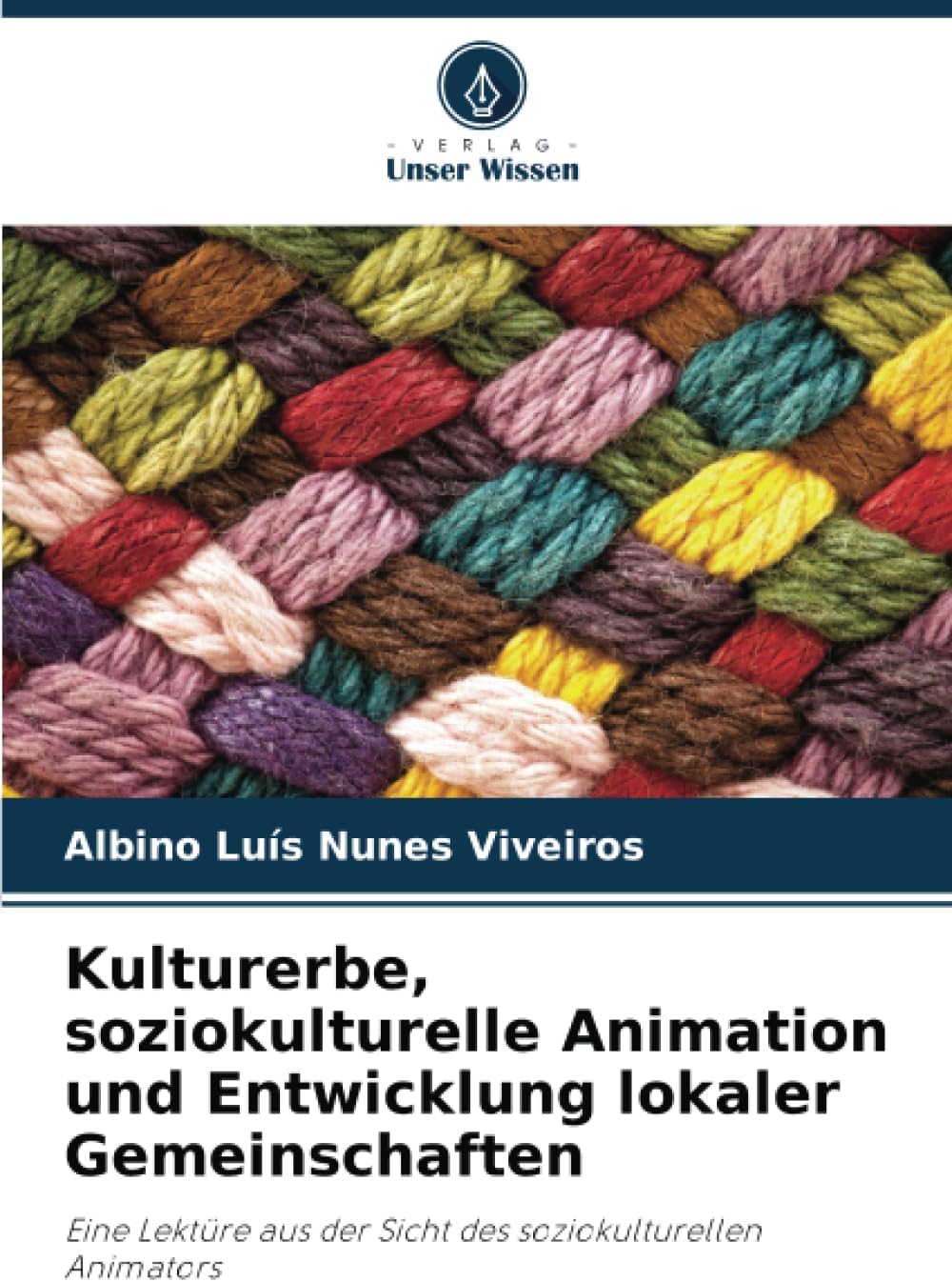 Kulturerbe, soziokulturelle Animation und Entwicklung lokaler Gemeinschaften: Eine Lektüre aus der Sicht des soziokulturellen Animators