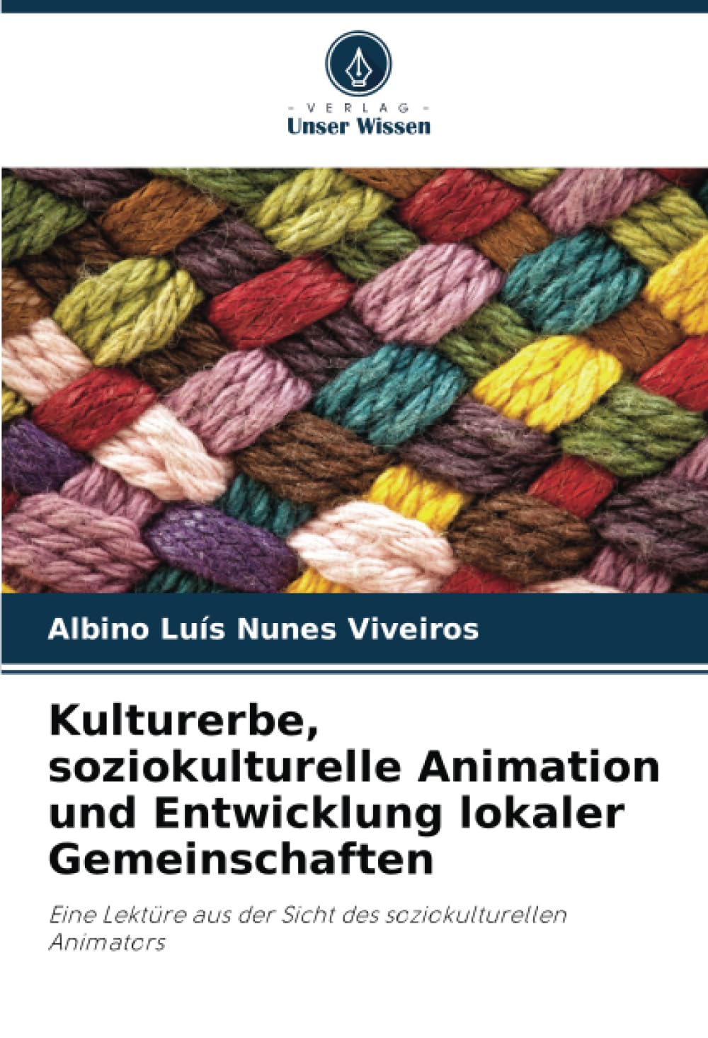 Kulturerbe, soziokulturelle Animation und Entwicklung lokaler Gemeinschaften: Eine Lektüre aus der Sicht des soziokulturellen Animators