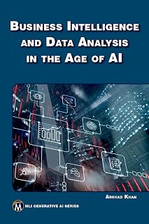 Business Intelligence and Data Analysis in the Age of AI (MLI Generative AI Series)