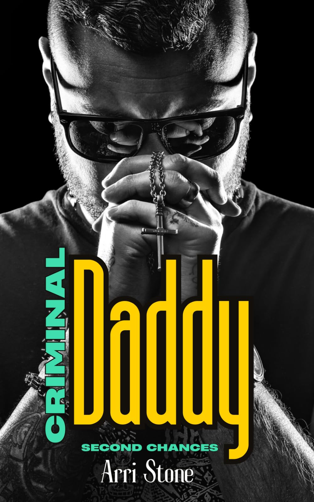 Criminal Daddy - Second Chances (Criminal Series)
